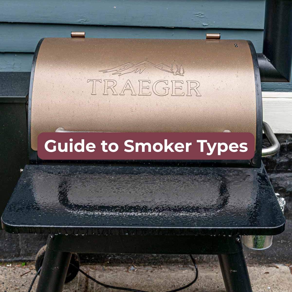 Different Types of Smokers (And How to Choose One)